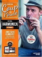 Roux, Denis / Marull, Philippe : Coup De Pouce : Dbutant Harmonica