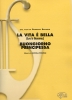 Piovani Nicola - La Vita E Bella Contiene : `La Vita E Bella` E `Buongiorno Principessa`
