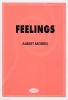 Morris, Albert : Feelings