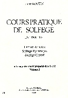 Boutin, Pierre : Cours Pratique Solfge - Volume 2 - Cours Prparatoires 1 & 2