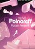 Polnareff, Michel : Pass Prsent
