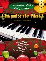 Mes Premires Mlodies au Piano : Chants de Noel