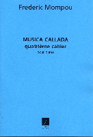 Mompou, Frederic : Musica callada - Cahier 4