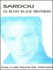 Sardou, Michel : Blues Black Brothers (Le)