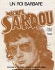 Sardou, Michel : Roi Barbare (Un)