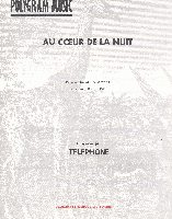 Aubert, Jean-Louis / Tlphone : Au Coeur De La Nuit