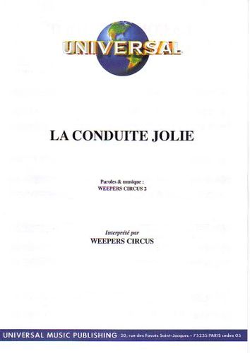 Weepers Circus : La Conduite Jolie