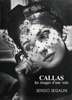 Segalini, Sergio : Callas, les images d