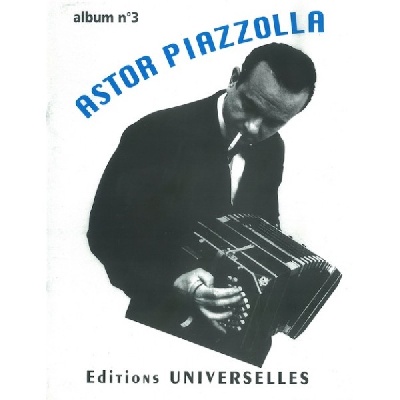 Piazzolla, Astor : Astor Piazzolla  Album N3